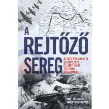 Kossuth Kiadó A rejtőző sereg történelem