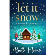 Kossuth Kiadó Let It Snow - Szerelem karácsonyra regény