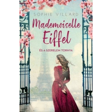 Kossuth Kiadó Mademoiselle Eiffel és a szerelem tornya regény