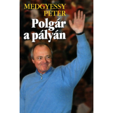 Kossuth Kiadó Polgár a pályán - Medgyessy Péter antikvárium - használt könyv