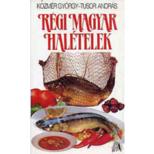 Kossuth Kiadó Régi magyar halételek antikvárium - használt könyv