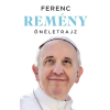 Kossuth Kiadó Remény – Önéletrajz