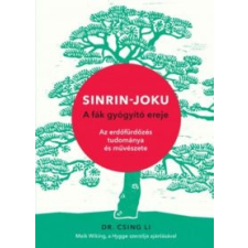 Kossuth Kiadó Sinrin-joku életmód, egészség