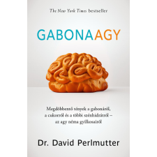Kossuth Kiadó Zrt. Gabonaagy - Dr. David Perlmutter életmód, egészség