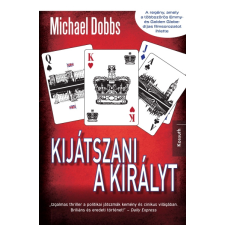 Kossuth Kijátszani a királyt regény