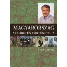 Kossuth Magyarország apróbetűs története 2. társadalom- és humántudomány