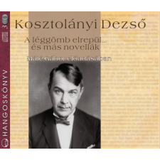 Kossuth - Mojzer A léggömb elrepül szépirodalom