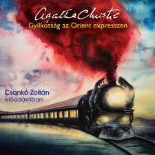 Kossuth - Mojzer Gyilkosság az Orient expresszen regény