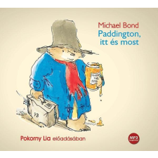 Kossuth - Mojzer Paddington itt és most gyermekkönyvek