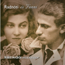 Kossuth - Mojzer Radnóti és Fanni szépirodalom