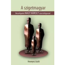 Kossuth NAGY KÁROLY - A szigetmagyar egyéb e-könyv