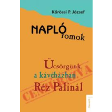 Kossuth Naplóromok társadalom- és humántudomány