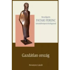 Kossuth PATAKI FERENC - Gazdátlan ország egyéb e-könyv