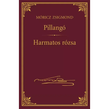 Kossuth Pillangó - Harmatos rózsa egyéb e-könyv