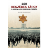 Kossuth Roger Moorhouse - 100 beszédes tárgy a Harmadik Birodalomból (új példány)