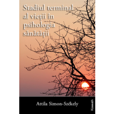 Kossuth Stadiul terminal al vieþii în psihologia sãnãtãþii egyéb e-könyv