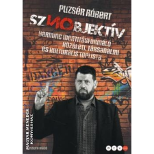 Kossuth Sznobjektív - Puzsér Róbert egyéb könyv