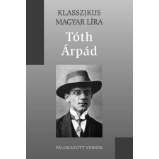 Kossuth Tóth Árpád válogatott versei szépirodalom