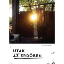 Kossuth Utak az erdőben társadalom- és humántudomány
