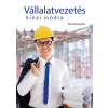 Kossuth Vállalatvezetés kínai módra