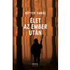 Kötter Tamás - Élet az ember után