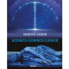  Kovács-Gombos Gábor regény