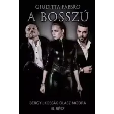 Kovács Judit (magánkiadás) A bosszú egyéb e-könyv