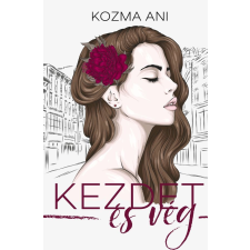 Kozma Ani - Kezdet és vég irodalom