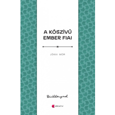 Kreatív Kiadó A kőszívű ember fiai egyéb könyv