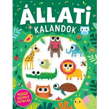 Kreatív Kiadó Állati kalandok - Mozgó szemes matricák gyermek- és ifjúsági könyv