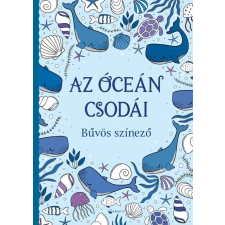 Kreatív Kiadó Az óceán csodái - Bűvös színező gyermek- és ifjúsági könyv