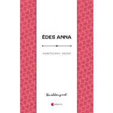 Kreatív Kiadó Édes Anna regény