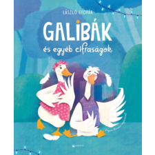 Kreatív Kiadó Galibák és egyéb cifraságok gyermek- és ifjúsági könyv