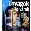Kreatív Kiadó Lovagok és várak