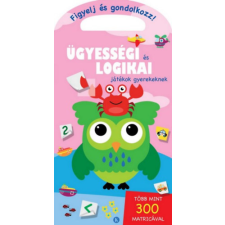 Kreatív Kiadó Ügyességi és logikai játékok gyerekeknek gyermek- és ifjúsági könyv