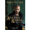 Kresley Cole - Arcana Rising - Vihar előtti csend - Az Arkánum Krónikák 4.