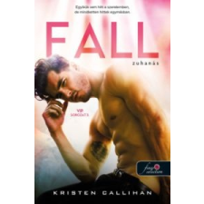 Kristen Callihan Fall - Zuhanás - VIP 3. irodalom