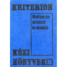 Kriterion Kiadó Mediterrán mítoszok és mondák antikvárium - használt könyv