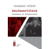 Kronosz Kiadó Gyarmati György: Rendszertitkok - szolgákkal és szolgálatokkal