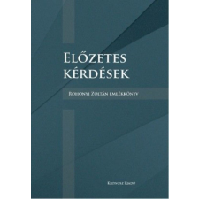 Kronosz Könyvkiadó Kereskedelmi, Szolgáltató és Oktatási Kft. - Előzetes kérdések történelem