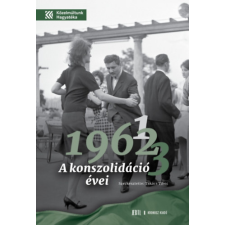 Kronosz Könyvkiadó KFT 1961, 1962, 1963 - A konszolidáció évei történelem