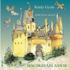 Krúdy Gyula - A macskavári sasok gyermek- és ifjúsági könyv
