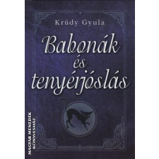 Krúdy Gyula - Babonák és tenyérjóslás irodalom