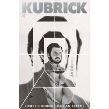 Kubrick – Robert P. Kolker,Nathan Abrams idegen nyelvű könyv