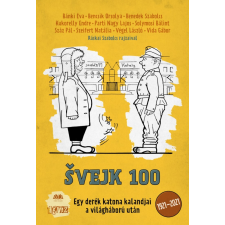 Kukorelly Endre - ŠVEJK 100 egyéb könyv