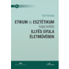 Kulin Borbála Etikum és esztétikum kapcsolata Illyés Gyula életművében