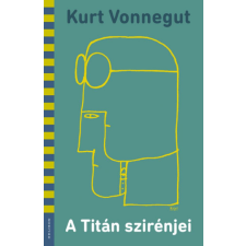 Kurt Vonnegut - A Titán szirénjei (Illusztrált) egyéb könyv