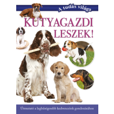 - Kutyagazdi leszek! egyéb könyv