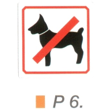  Kutyát bevinni tilos! P6 információs címke