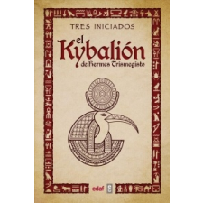  Kybalion, El – Tres Iniciados idegen nyelvű könyv